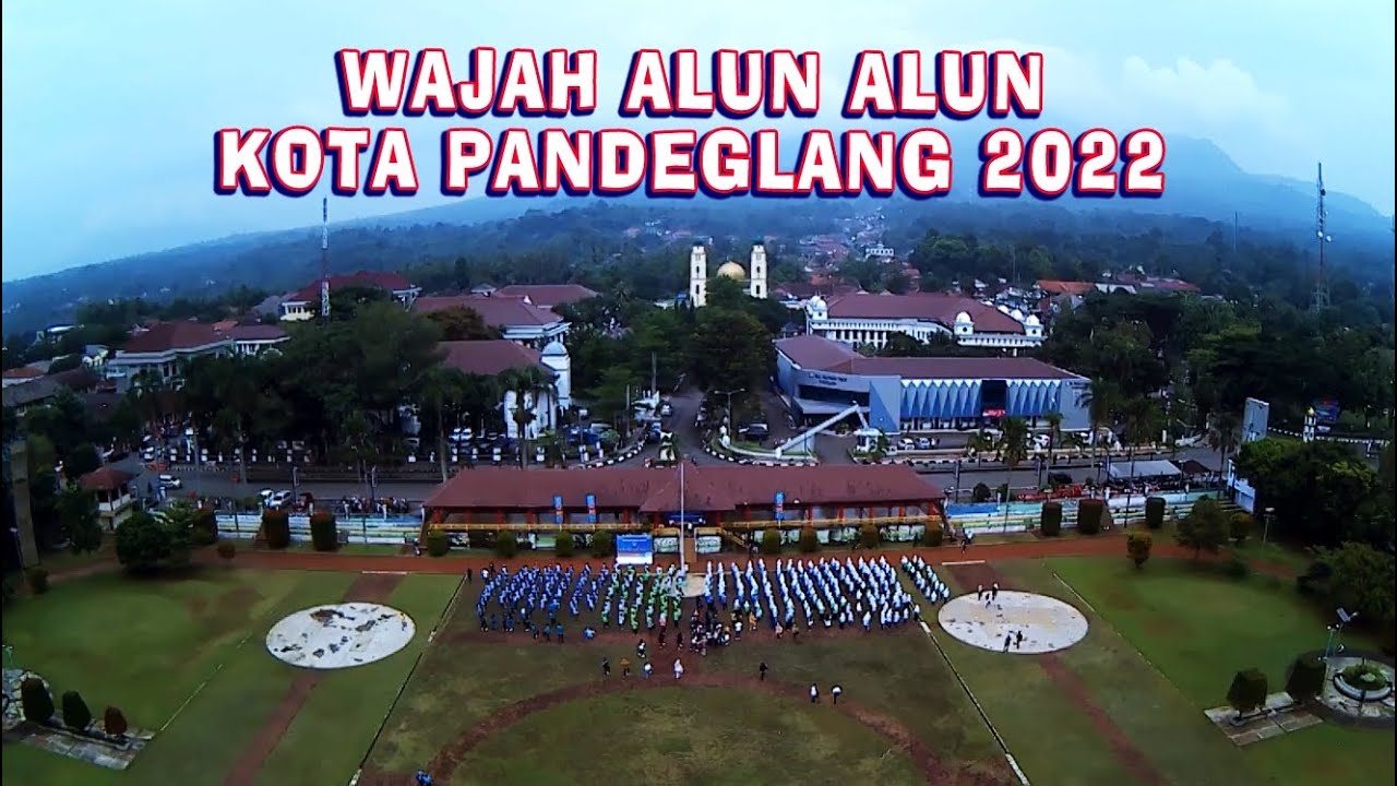 Pandangan luas ke kawasan Alun-Alun Pandeglang